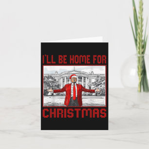 Tarjeta Estaré en casa para los Navidades Santa Funny Trum