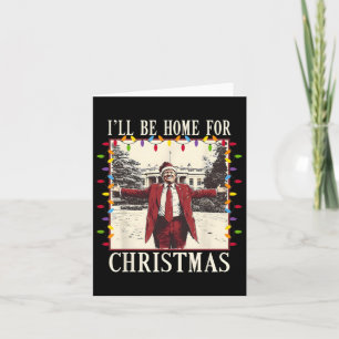 Tarjeta Estaré en casa para los Navidades Santa Funny Trum