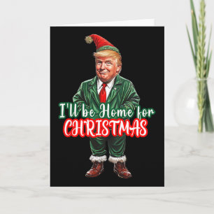 Tarjeta Estaré en casa para Navidad Divertido Santa Elfo T