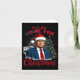 Tarjeta Estaré en casa para Navidades Casa Blanca Trump Pa