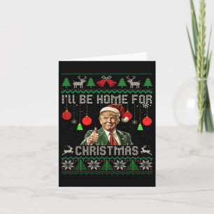 Tarjeta Estaré en casa para Navidades Divertidos Trump Sud