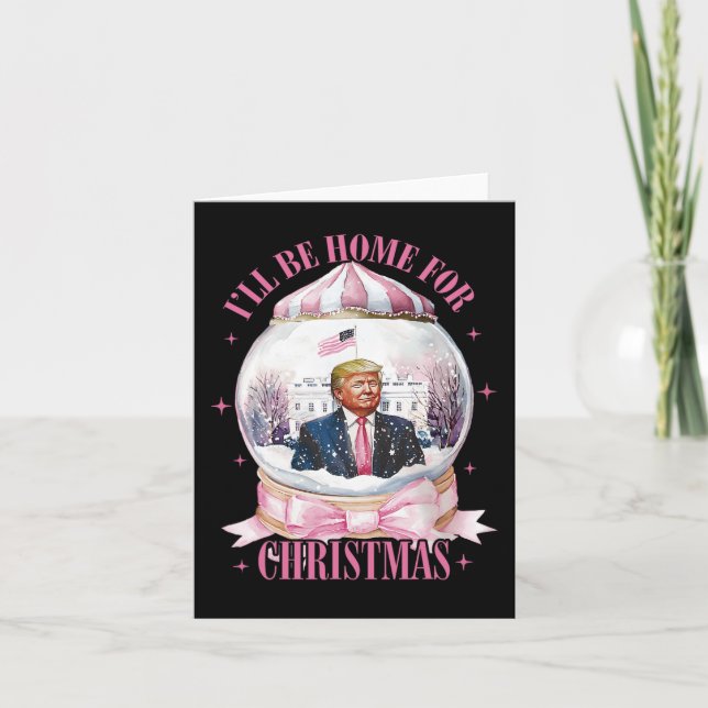 Tarjeta Estaré en casa para Navidades Funny Trump Coquette (Anverso)