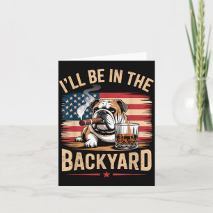 Tarjeta Estaré en el patio trasero Bulldog inglés bandera 