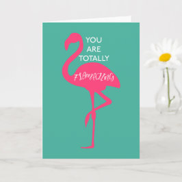 Tarjeta ¡Estás Flamando!