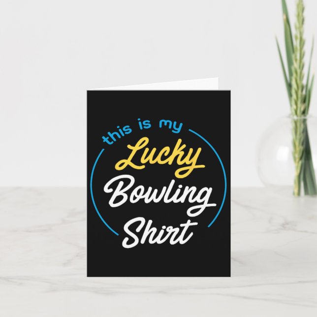 Tarjeta Este Es Mi Afortunado Bowling Shirt Bowling Funny  (Anverso)
