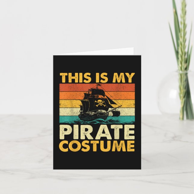 Tarjeta Este Es Mi Disfraz De Pirata - Buccaneer Freeboote (Anverso)