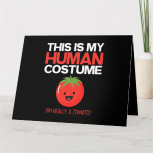 Tarjeta Este Es Mi Disfraz Humano. Soy Realmente Un Tomate