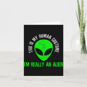 Tarjeta Este es un disfraz humano Un alienígena Divertido