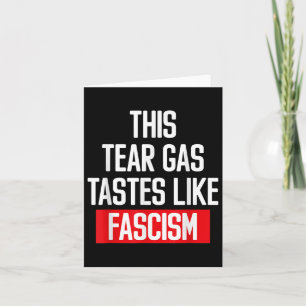 Tarjeta Este gas lacrimógeno prueba como las protestas pol