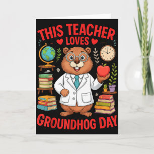 Tarjeta Este maestro ama el Día de la marmota divertido ma