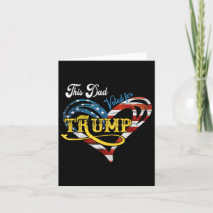 Tarjeta Este Papá Votó Por Los Padres Funny De Trump El 4 