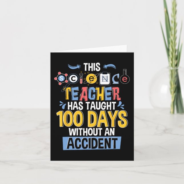 Tarjeta Este Profesor De Ciencia Ha Enseñado 100 Días De E (Anverso)