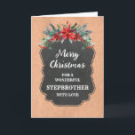Tarjeta Esternícalo de Chalkboard Rústico Feliz Navidad<br><div class="desc">Feliz Navidad para la tarjeta de hermanastro con un patrón rústico de pizarra y follaje de invierno con poinsettias.</div>