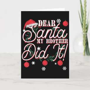 Tarjeta Estimado Santa Mi Hermano Lo Hizo Hermanos 