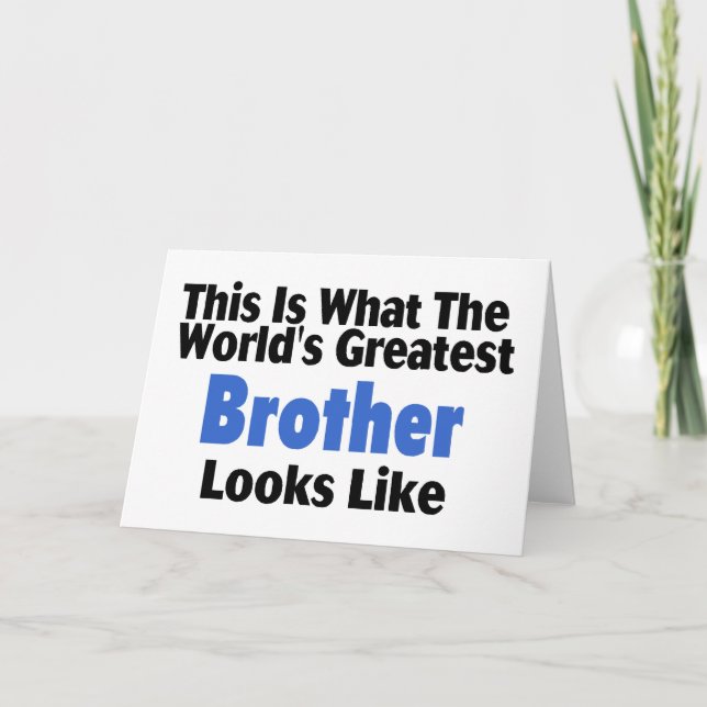 Tarjeta Esto es lo que el hermano más grande del mundo se  (Anverso)
