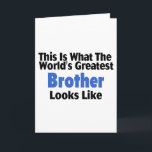 Tarjeta Esto es lo que mira Brother más grande del mundo L<br><div class="desc">Esto es lo que mira Brother más grande del mundo L</div>