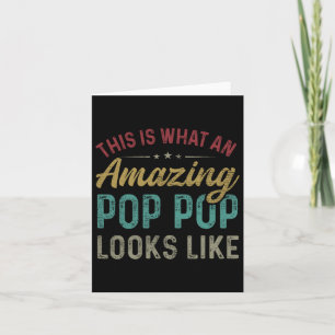 Tarjeta Esto Es Lo Que Parece Un Increíble Pop Pop Día Del