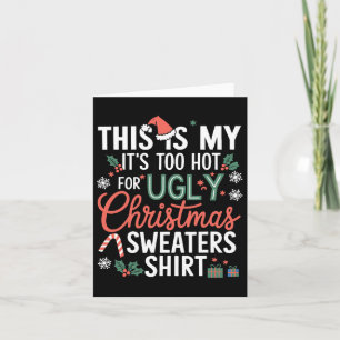 Tarjeta Esto es mi calor para Navidades feos suéter