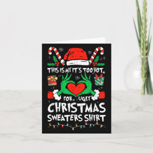Tarjeta Esto es mi calor para Navidades feos suéter