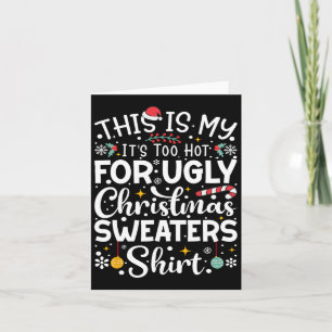 Tarjeta Esto es mi calor para Navidades feos suéter