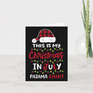 Tarjeta Estos Son Mis Navidades En Julio Camisas Pajama Ho