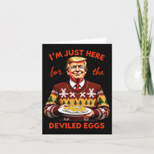 Tarjeta Estoy Acá Por Los Huevos Desviados, Divertido Trum