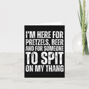 Tarjeta Estoy Aquí Para Pretzels Y Beer Ual Adult 2025
