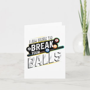 Tarjeta Estoy Aquí Para Romper Tu - Jugador De Snookers De