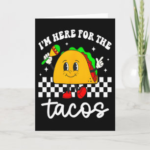 Tarjeta Estoy Aquí Por Los Tacos Cinco De Mayo Niño Mexic