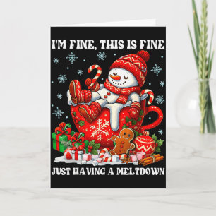 Tarjeta Estoy Bien Esto Está Bien Solo Teniendo Navidad De