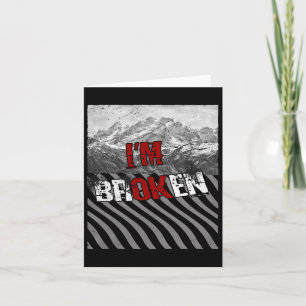 Tarjeta Estoy Bien Roto - Estoy Roto 1 