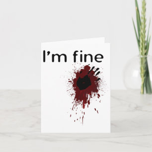 Tarjeta Estoy Bien Salpicaduras De Sangre Y Huella De Mano