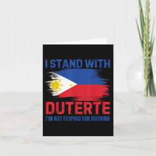 Tarjeta Estoy Con Duterte No Soy Filipino Para Nothi
