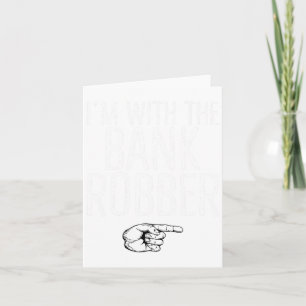 Tarjeta Estoy con el Bank Robber Costume Hallowee