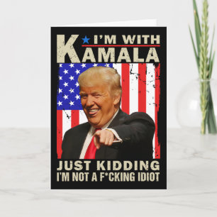Tarjeta Estoy con Kamala Solo Bromeo No Soy Un Idiota F