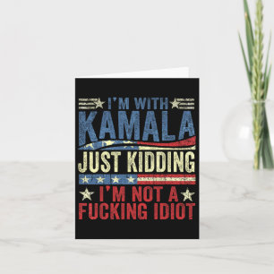 Tarjeta Estoy con Kamala, solo me está matando a mí, no a 