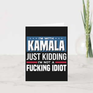 Tarjeta Estoy con Kamala, solo me está matando, no soy un 