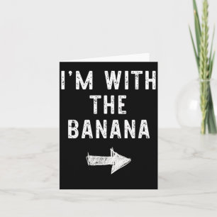 Tarjeta Estoy con la banana Disfraz divertido de pareja pa