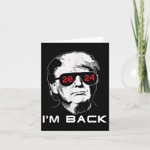 Tarjeta Estoy De Vuelta Trump 2024 Patriótico Recupera Est