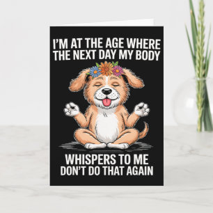 Tarjeta Estoy En La Edad En La Que Al Día Siguiente Mi Cue