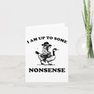 Tarjeta Estoy Hasta Algo De Tonterías Ganso Divertido Mapa