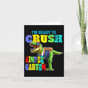 Tarjeta Estoy Listo Para Aplastar El Ck De Dinosaurios De 