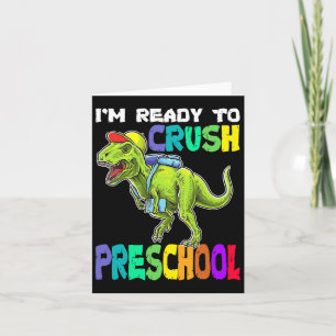 Tarjeta Estoy Listo Para Aplastar El Ck De Dinosaurios Pre