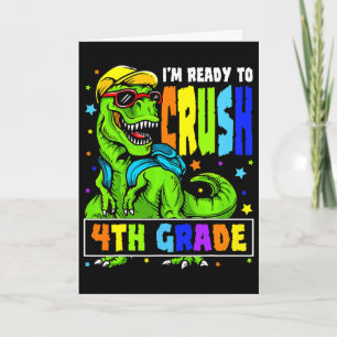 Tarjeta Estoy listo para aplastar el dinosaurio de 4to gra