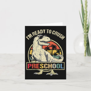 Tarjeta Estoy Listo Para Aplastar El Dinosaurio Preescolar