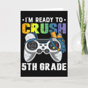 Tarjeta Estoy listo para aplastar el videojuego de quinto