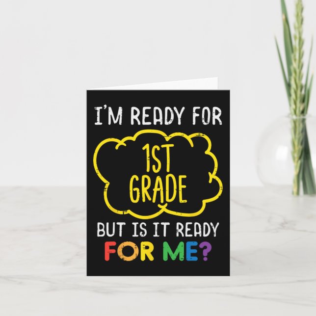 Tarjeta Estoy Listo Para El Primer Grado Divertido Primer  (Anverso)