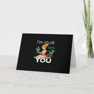Tarjeta Estoy Pegado a Ti Cactus Divertido Jardinería Jugu