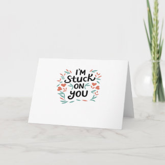 Tarjeta Estoy Pegado a Ti San Valentín Texto Negro Diseño 