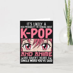 Tarjeta Estoy Pensando En El Funny De Kpop Anime Otaku Kpo